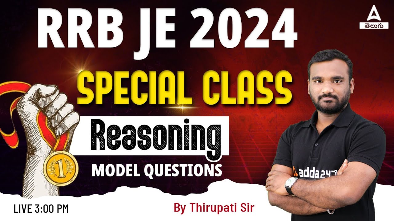 RRB JE 2024 | REASONING MODEL QUESTIONS | THIRUPATI SIR | ADDA247 TELUGU