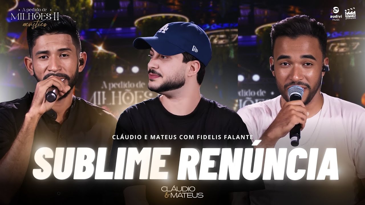 Cl&aacute;udio e Mateus - SUBLIME REN&Uacute;NCIA  (DVD A Pedido de Milh&otilde;es II)