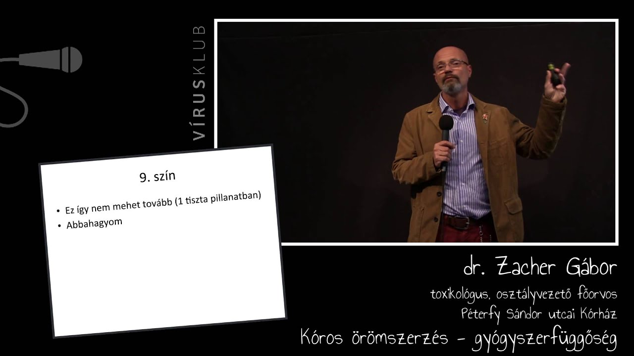 Kóros örömszerzés - gyógyszerfüggőség | dr. Zacher Gábor