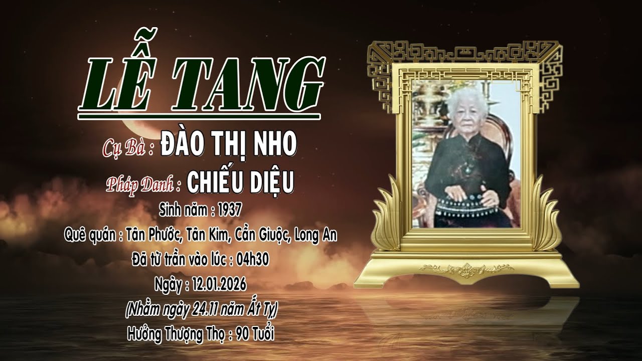 Lễ Tang Cụ Bà Đào Thị Nho