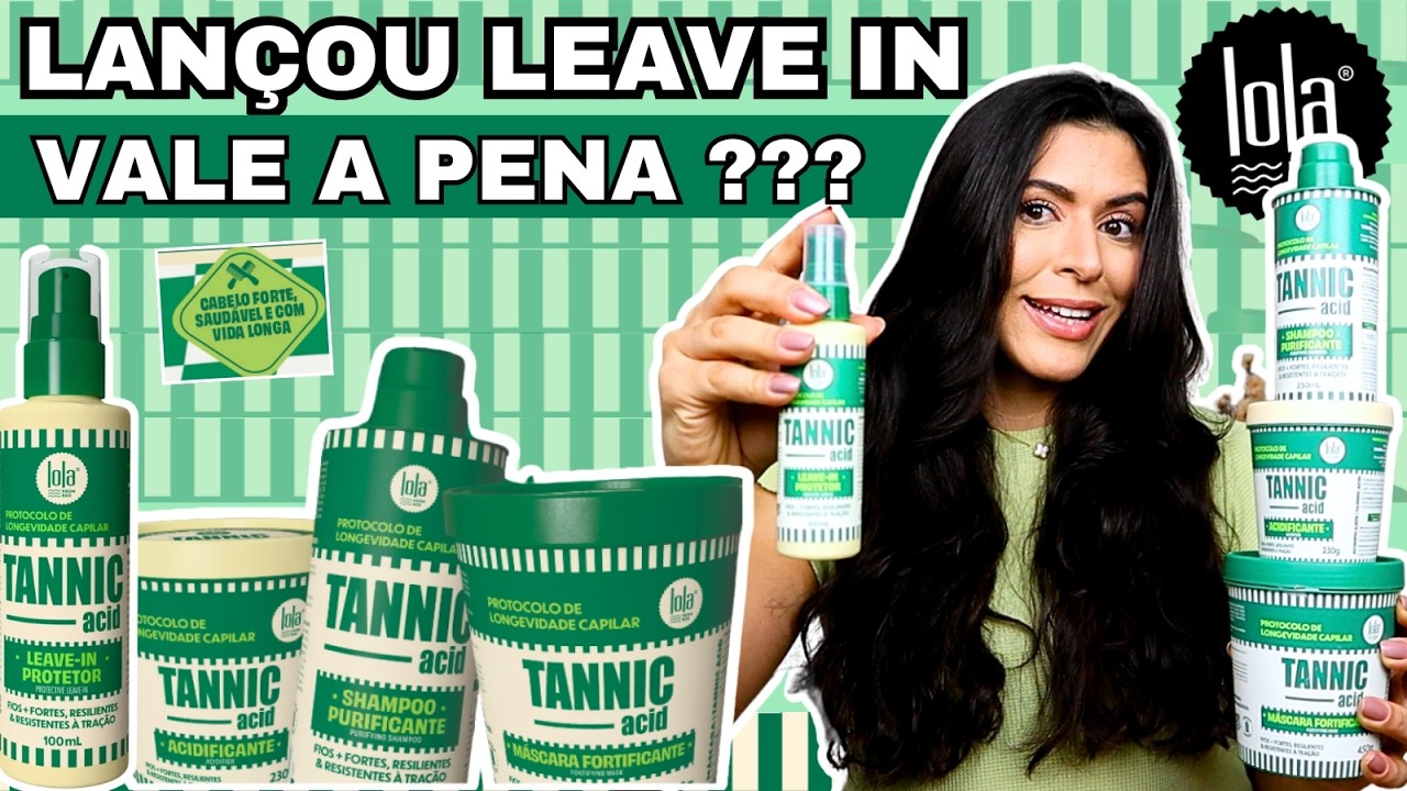 LOLA TANNIC ACID Leave-In: Nova Linha Funciona Mesmo? Resenha Completa!