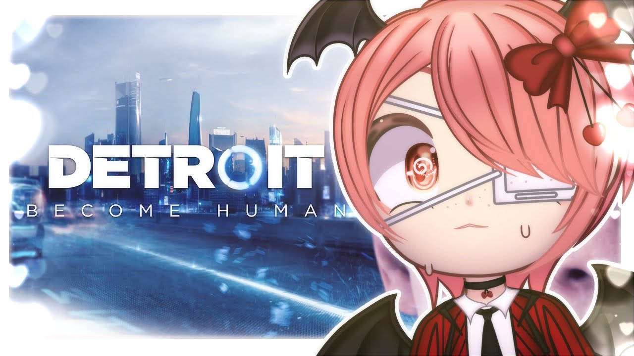 【DETROIT BECOME HUMAN】CLANKERS UNITE! 🦇❤️