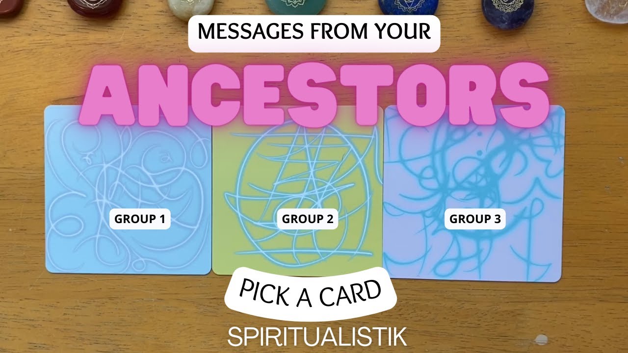 Channeled Messages From Your Ancestors 🤍✨ PICK A CARD ✨🤍 (Straight Channel)