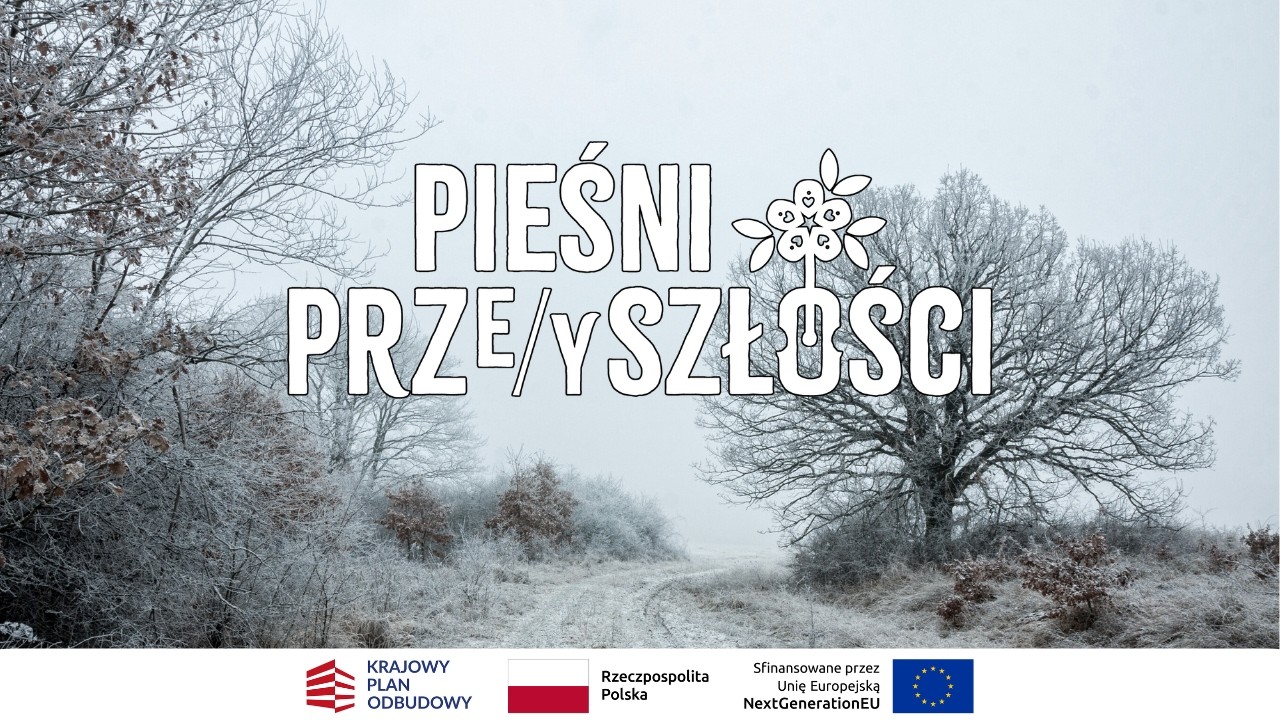 Pieśni Prze/yszłości - Bronisławianki