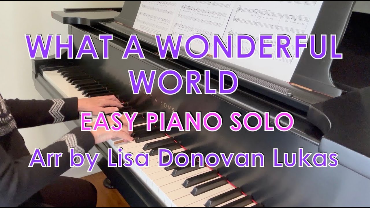 What a Wonderful World - (EASY Piano Solo) - Piano Cover + Sheet Music