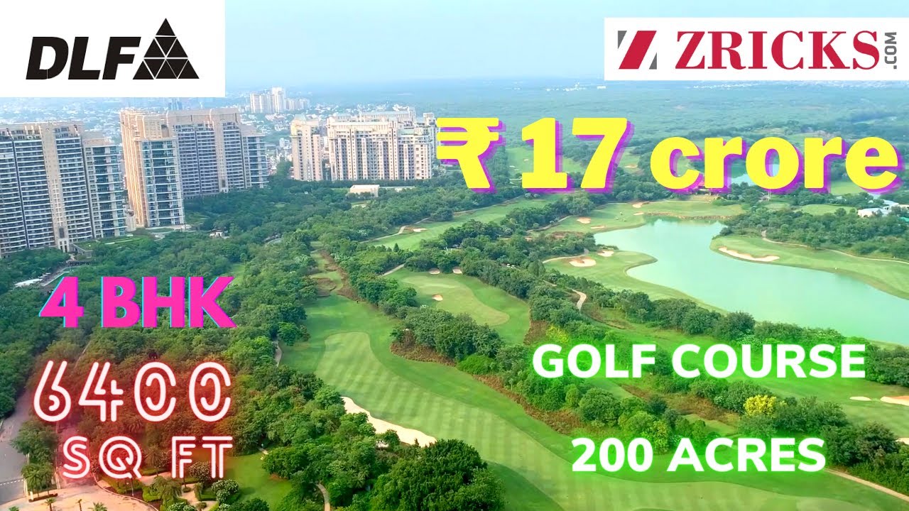 ₹ 17 Crore (6400 sq ft) 4 BHK ⛳ Golf Apartments 🏌️&zwj;♂️ DLF The Magnolias & The Camellias, Gurgaon