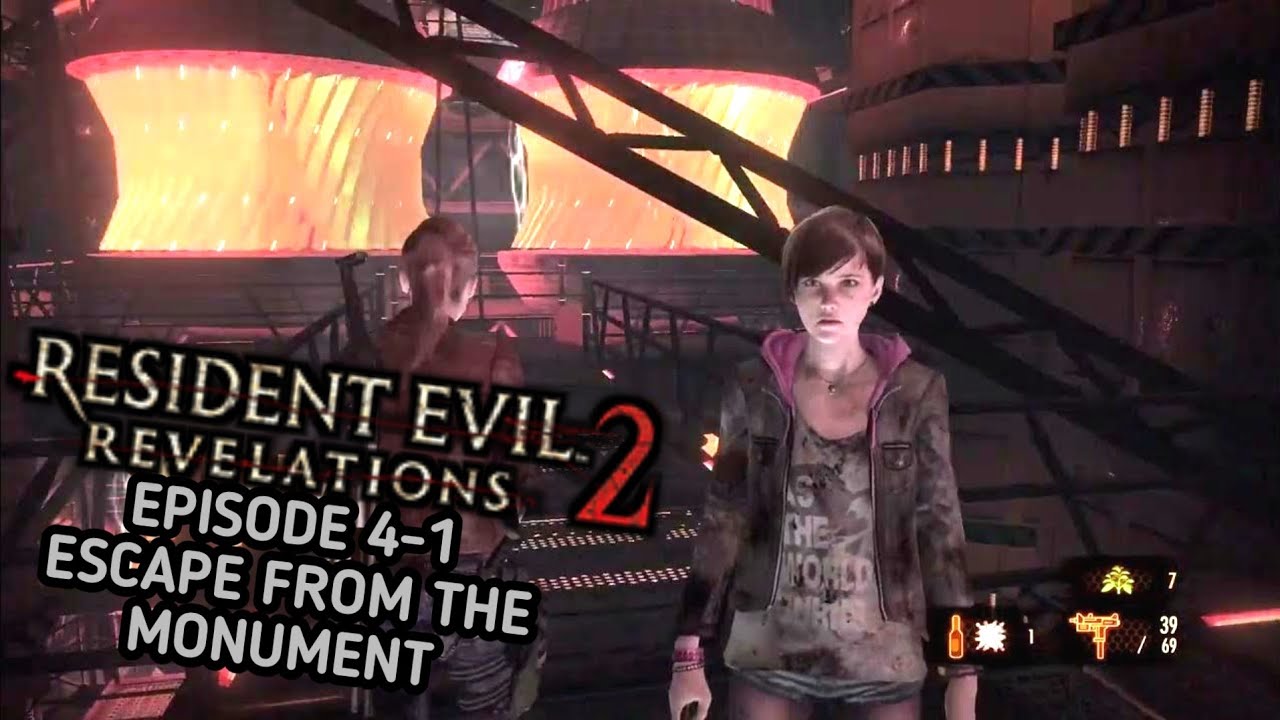 Resident Evil Revelations 2 Episode 4-1 Escape From The Monument