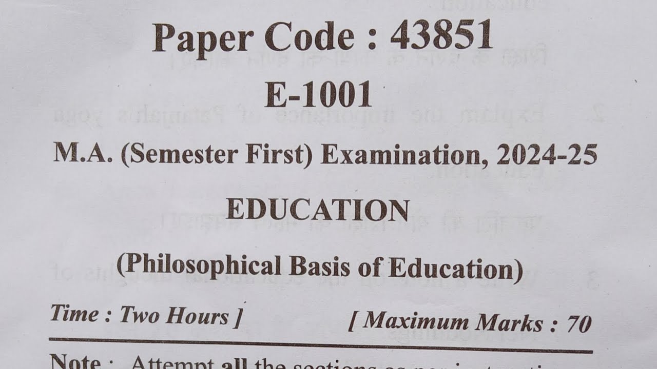 MA (Sem 1st) EDUCATION  (Philosophical Basis of Education) Paper 1st, Question Paper  2024&ndash;25 MJPRU