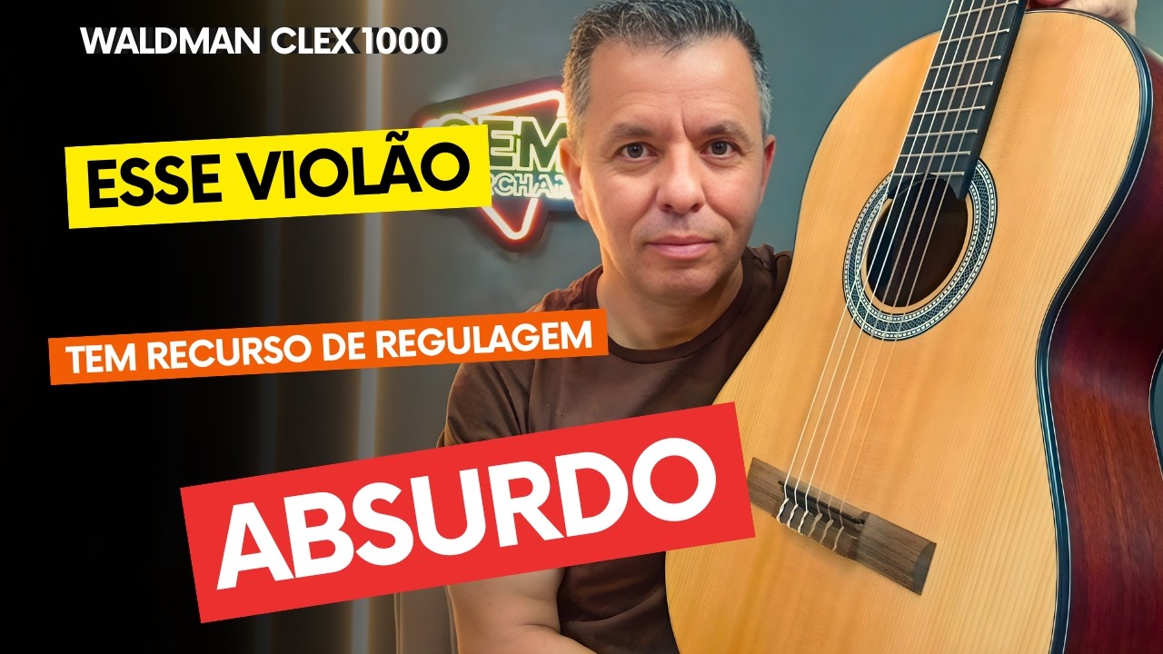 Esse Violão tem recurso ABSURDO! Avaliei o Waldman CLEX 1000 Nylon