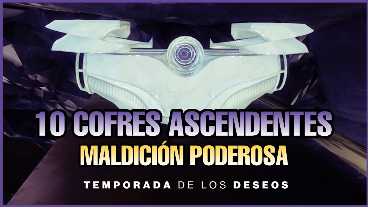 LOCACIÓN DE LOS 10 COFRES ASCENDENTES - MALDICIÓN PODEROSA. | #destiny2 #bungiecreator