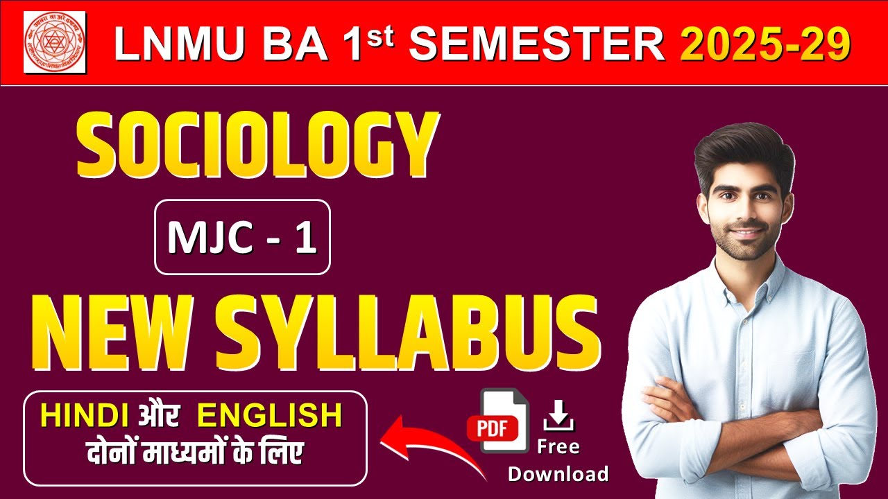 lnmu ba 1st semester sociology syllabus | sociology major | mjc | 2025-29 | #lnmu #syllabus
