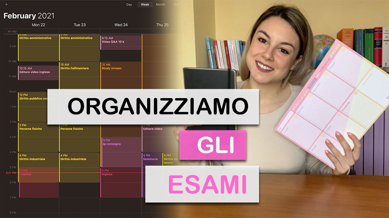 COME ORGANIZZARE LA SESSIONE | Come organizzarsi bene per dare tutti gli esami senza ritardo