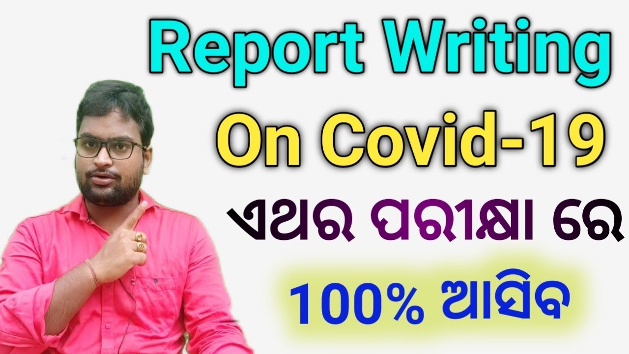 Report Writing On Covid 19 | How To Write A Report | +2 2nd Year English | CHSE Odisha | Class 12