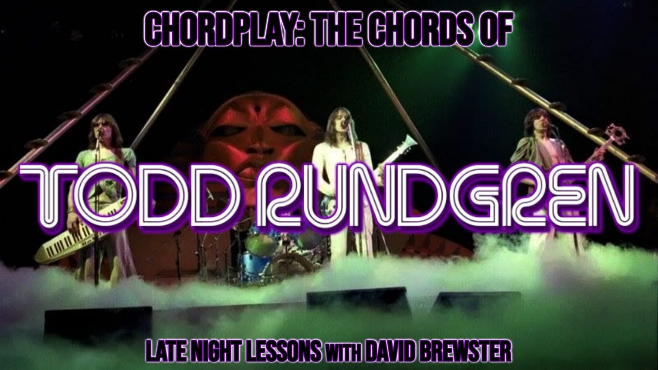 Chordplay - The Chords Of Todd Rundgren