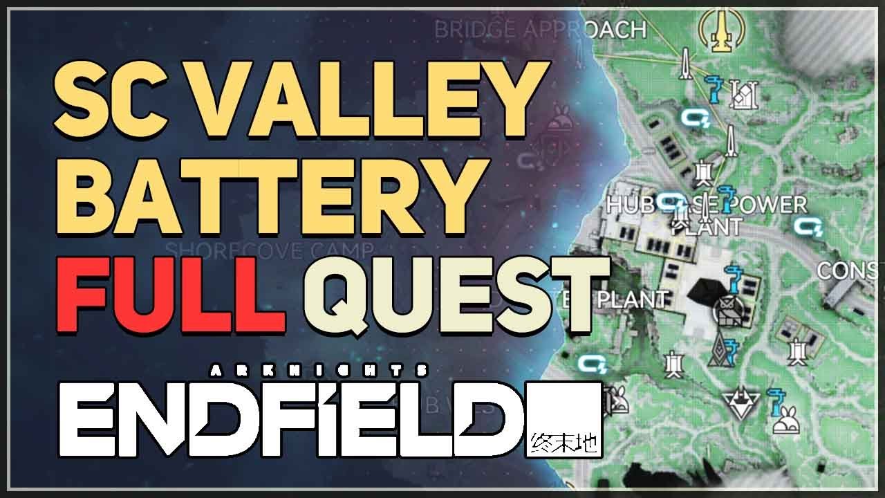 SC Valley Battery FULL GUIDE Arknights Endfield