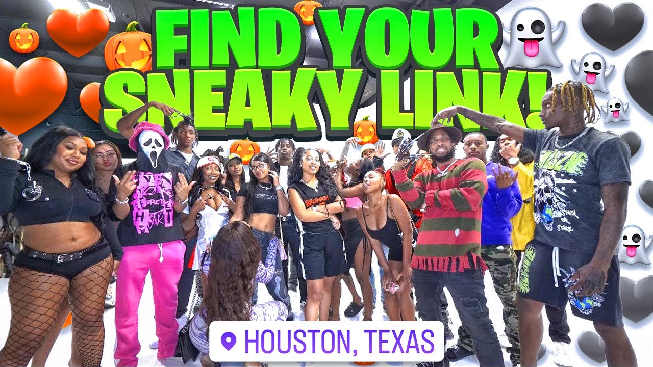 Find Your Sneaky Link! | 16 boys & 16 Girls Houston! ❤️