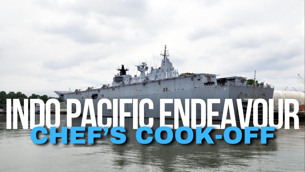 ADF | Chef’s Cook Off together in Singapore for Indo Pacific Endeavour