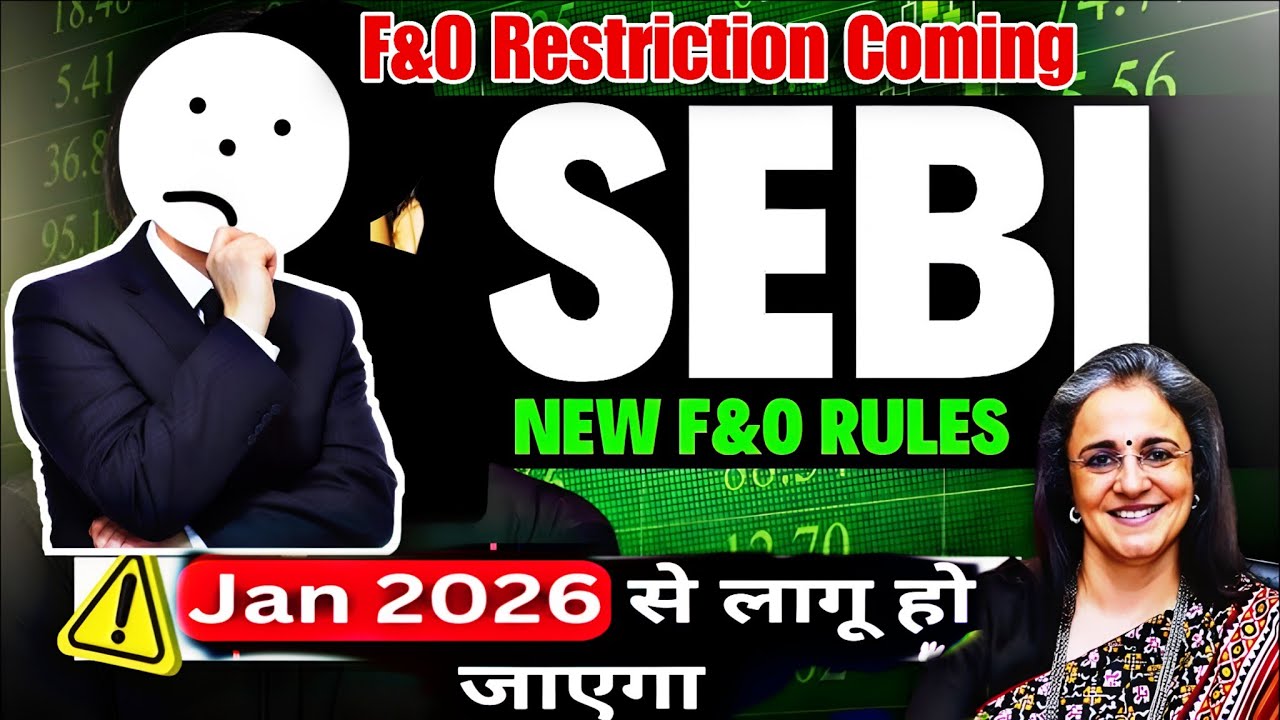 😱F&O Trading बंद SEBI ने Shocking News🚨 Retail Traders Par New Restrictions | Full Guide 2026