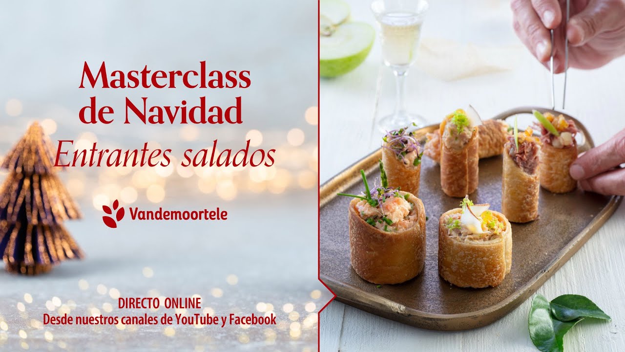 Masterclass de Navidad  - Entrantes salados