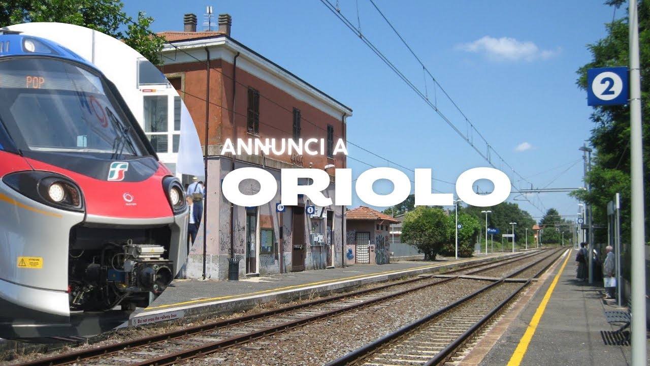 Annunci alla Stazione di Oriolo