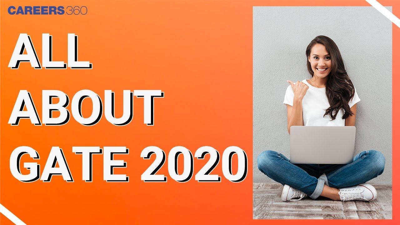 All about GATE 2020