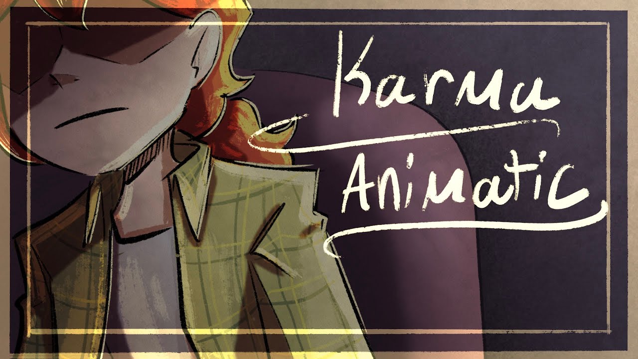 Karma // OC Animatic