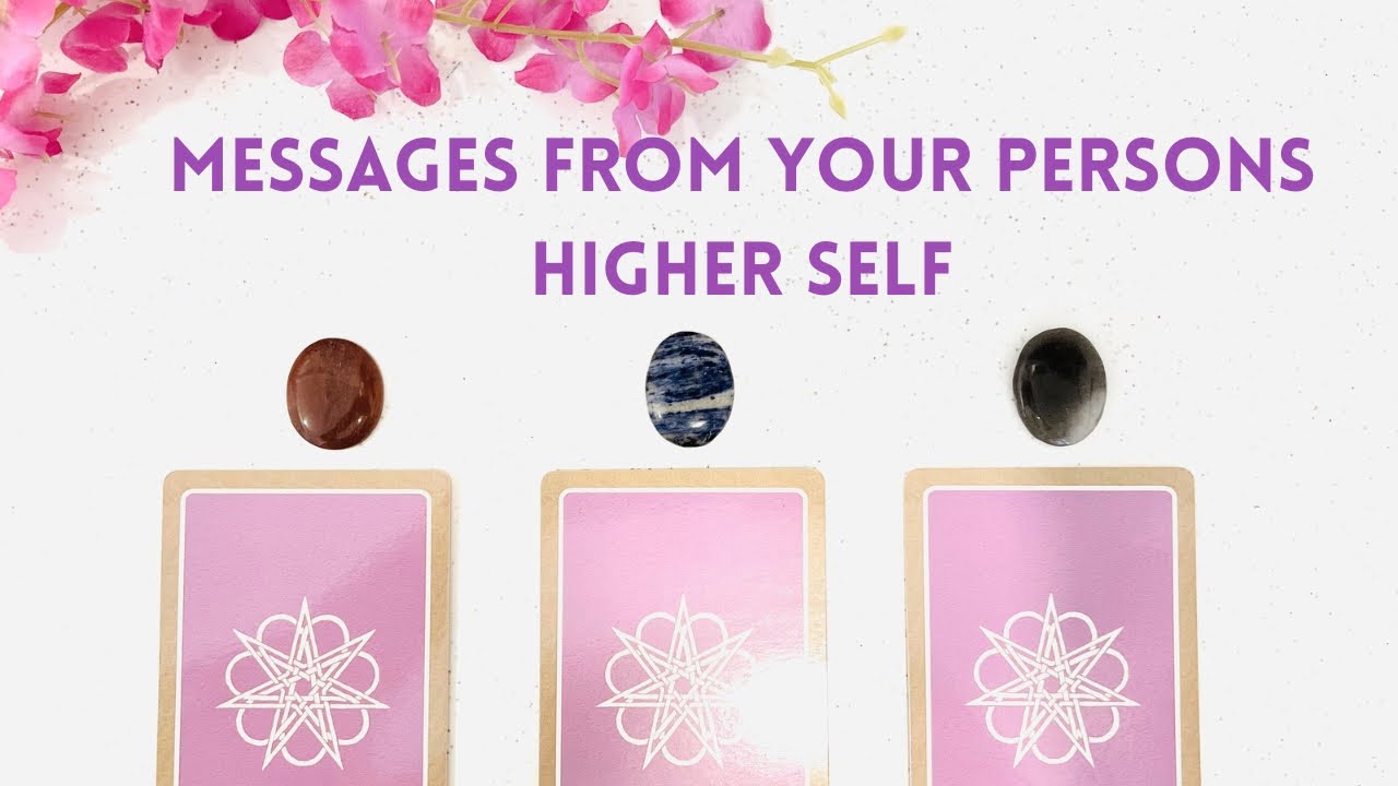 **PICK A CARD**”MESSAGES from YOUR PERSONS HIGHER SELF”💕😇❤️