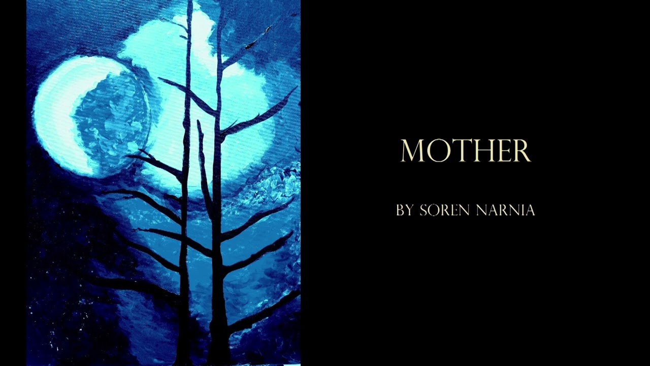 MOTHER – horror fiction by Soren Narnia