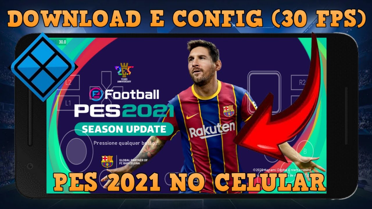 \\ INCR&Iacute;VEL PES 2021 DE PC RODANDO A 30 FPS NO CELULAR PELO WINLATOR//SANPDRAGON 870// GUIA COMPLETO