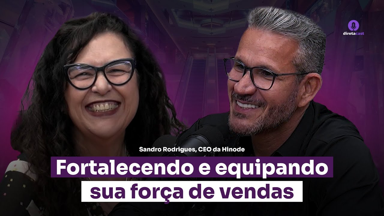 Inova&ccedil;&atilde;o e a Venda Direta na vis&atilde;o de Sandro Rodrigues, CEO da Hinode | Diretacast