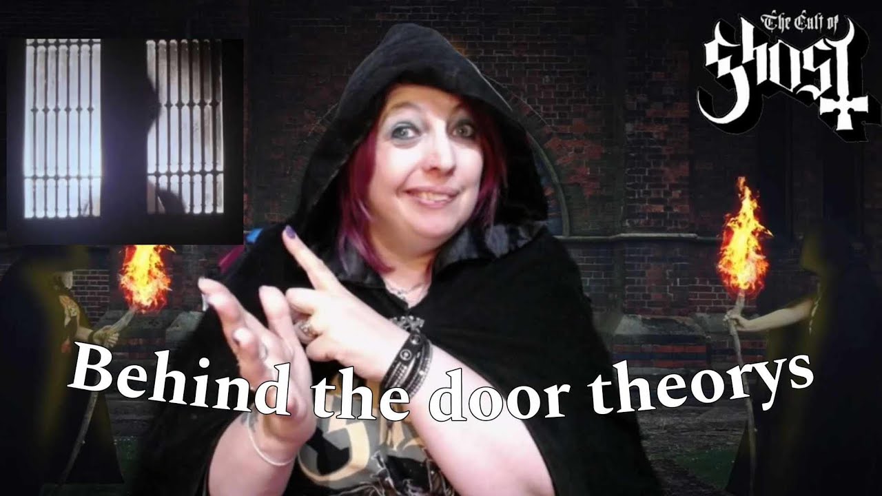 Ghost the band behind the door theory