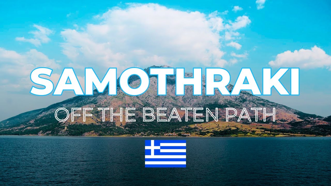 Discover Samothraki the mysterious beauty of Greece