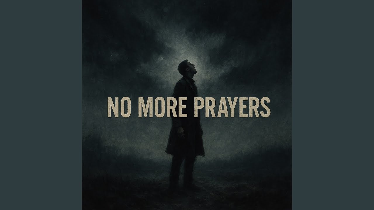 No More Prayers