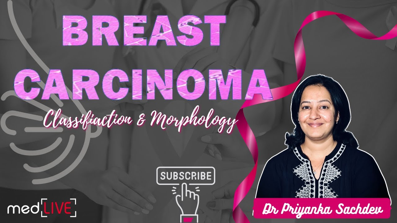 Breast Carcinoma Pathology: Classification & Microscopy | DCIS vs LCIS | Invasive Carcinoma | MBBS