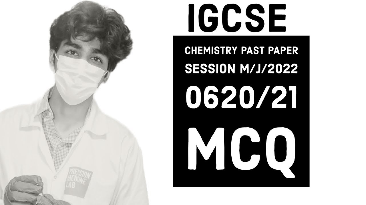 Paper 21 0620/M/J/2022 IGCSE | Past Paper Session | OL & IGCSE