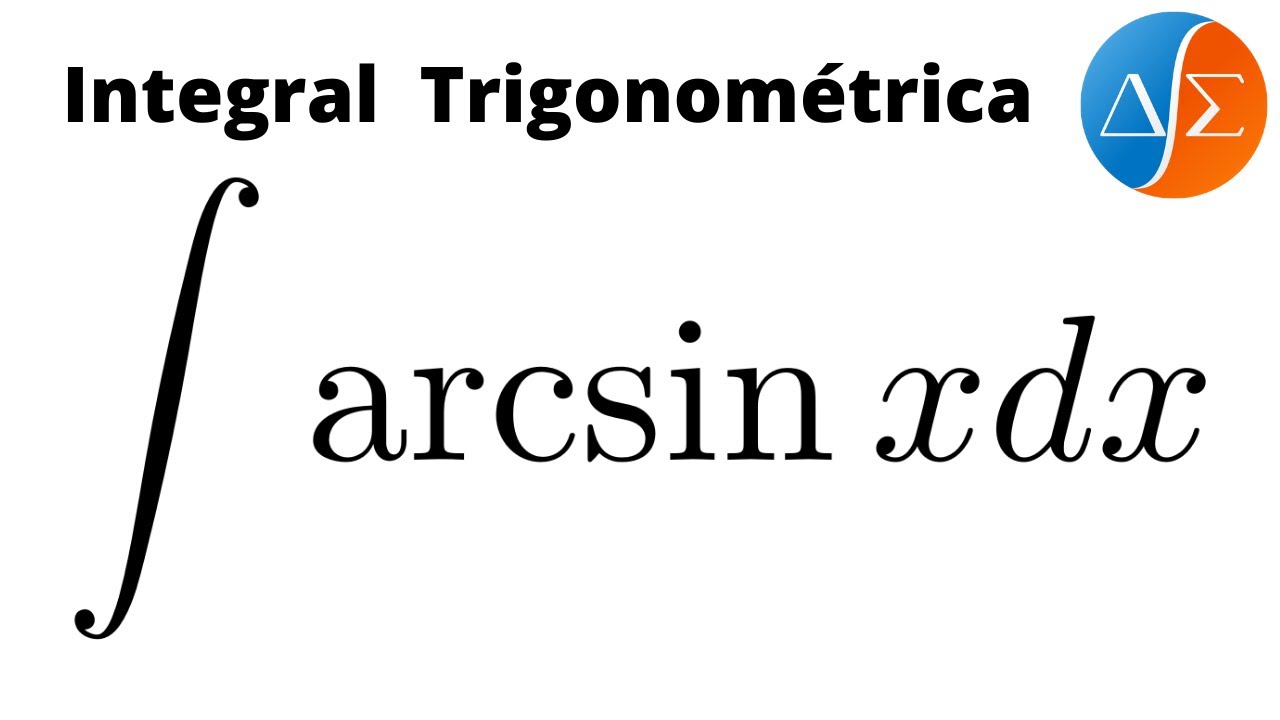 Integral arcsen x