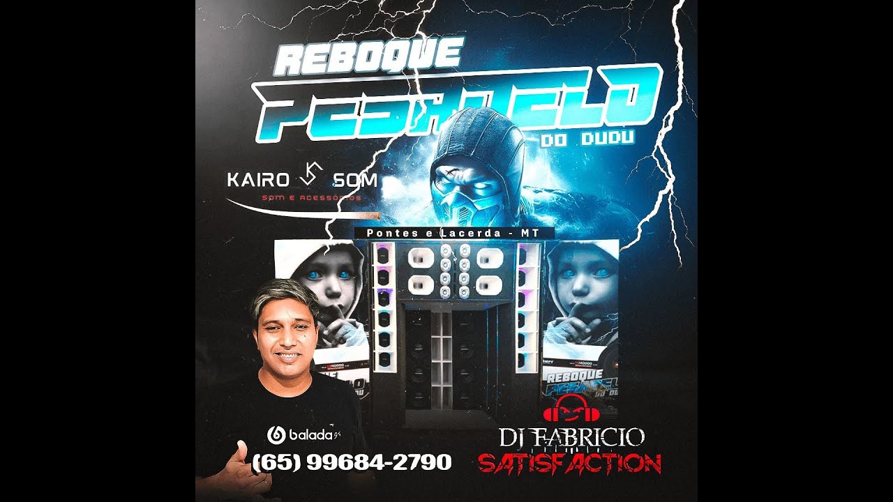 💿 REBOQUE PESADELO DO DUDU PONTES E LACERDA - DJ FABRÍCIO SATISFACTION 065 996842790