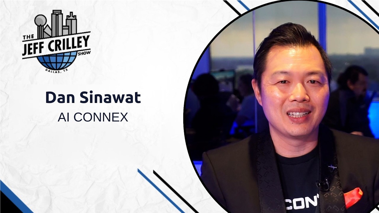 Dan Sinawat, AI CONNEX | The Jeff Crilley Show
