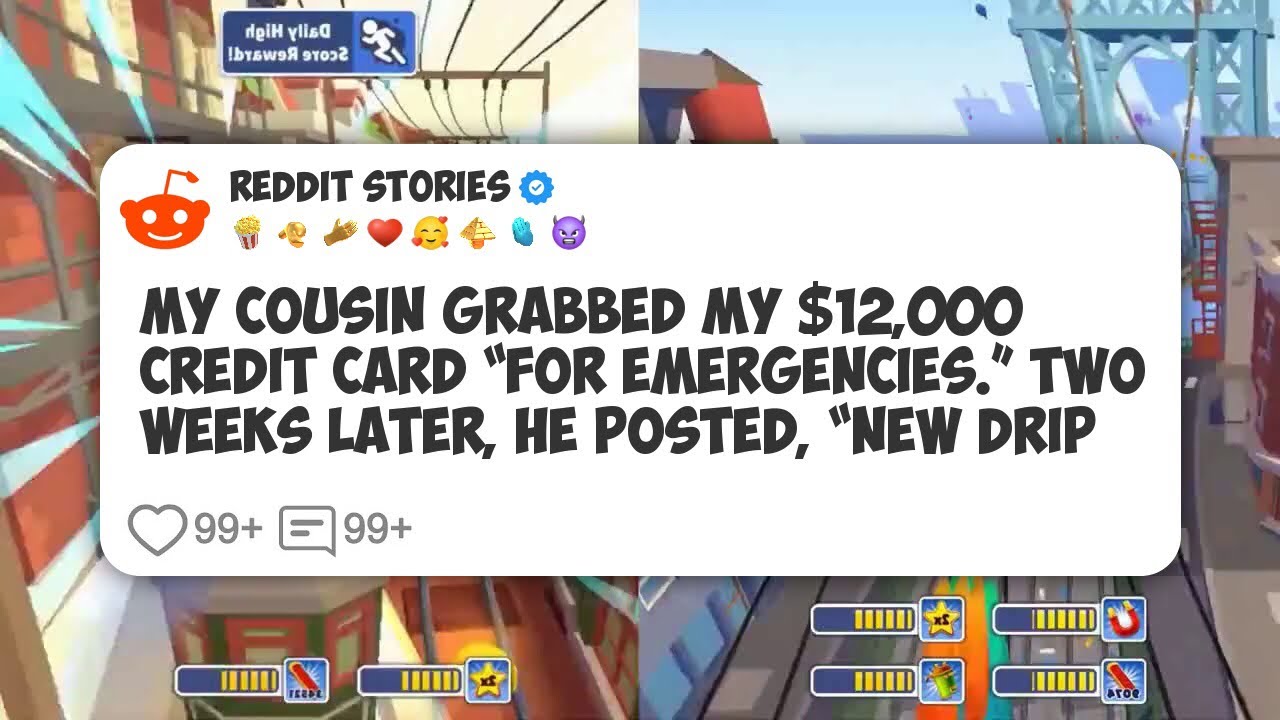 My Cousin Grabbed My $12,000 Credit Card “For Emergencies.” Two Weeks Later, He Posted #reddit 