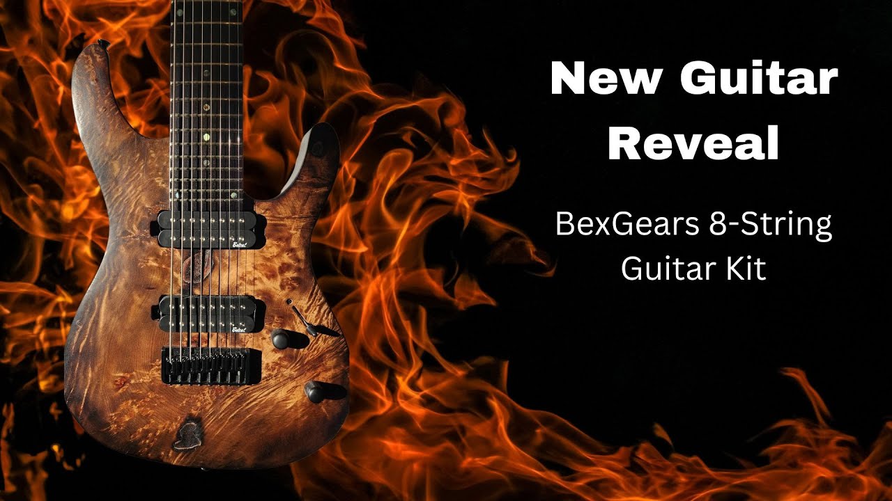 NEW GUITAR REVEAL: BexGears 8-String Kit FINAL WALKTROUGH and TONE TEST