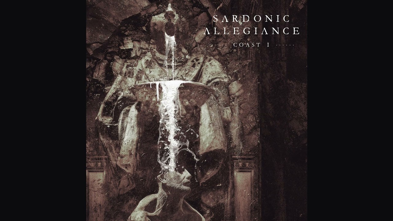 Sardonic Allegiance - Coast I (Full EP)