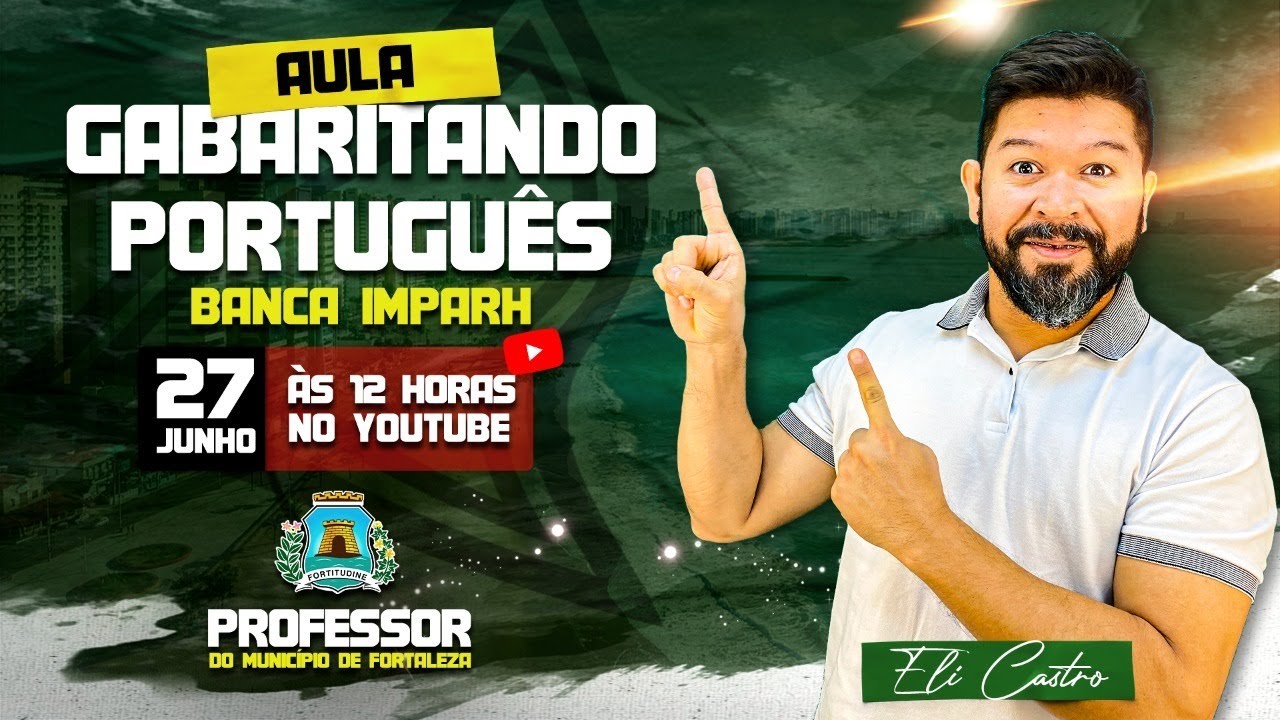 GABARITANDO PORTUGUÊS - BANCA IMPARH - PROFESSOR DO MUNICÍPIO DE FORTALEZA
