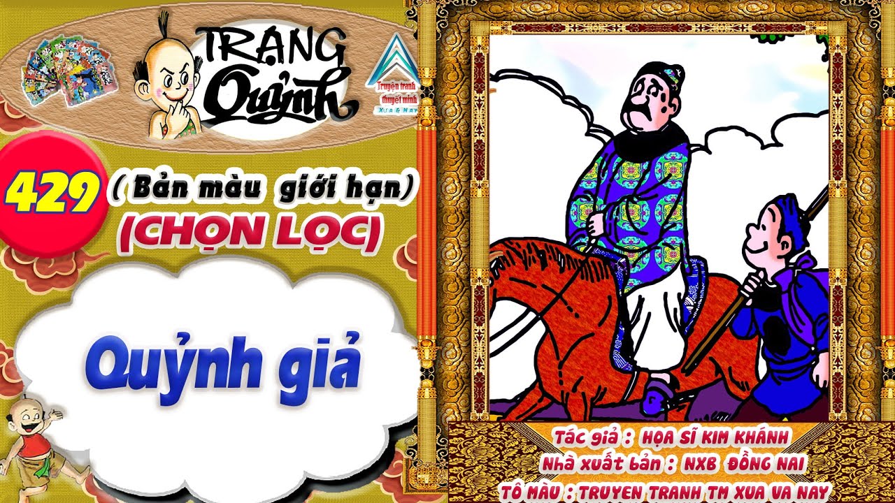Trạng Quỷnh I Tập 429 I Bản màu giới hạn tuyển chọn: Quỷnh giả @Truyen tranh TM xua va nay