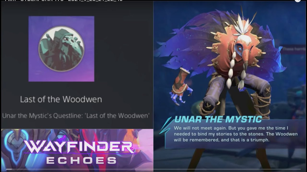 The rare Last of the Woodwen Trophy (Unar the Mystics Questline) in WAYFINDER ECHOES