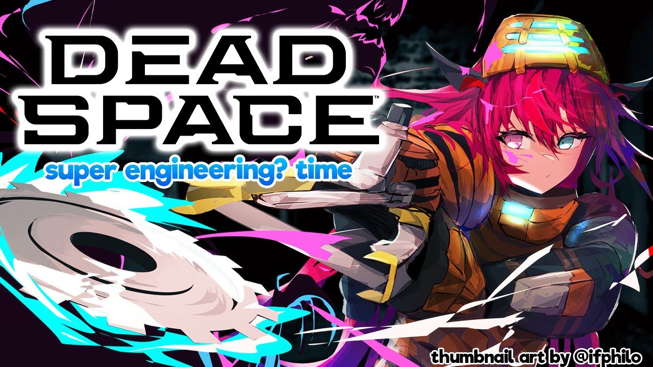 【Dead Space Remake】Searching for my Imaginary Girlfriend
