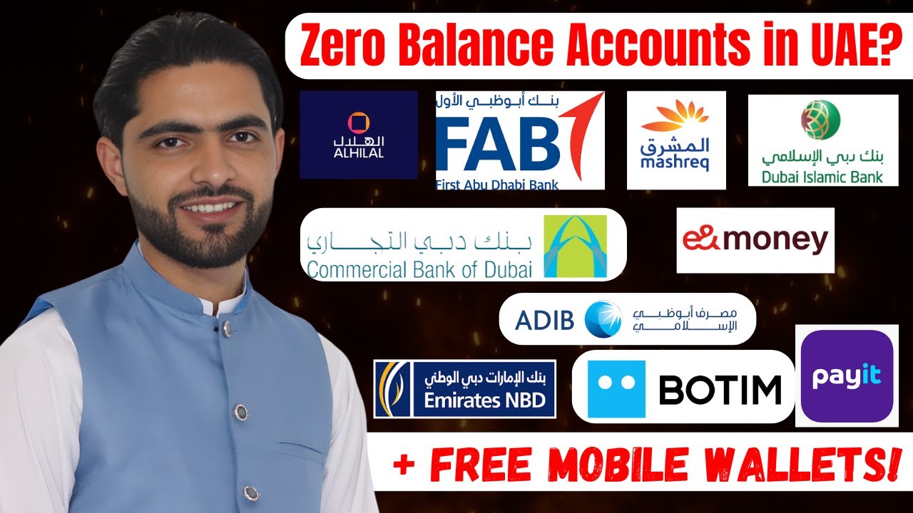 Which UAE Banks Offer Zero Balance Accounts? | Mobile Wallets Explained