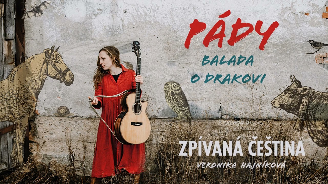 BALADA O DRAKOVI - Pády | ZPÍVANÁ ČEŠTINA
