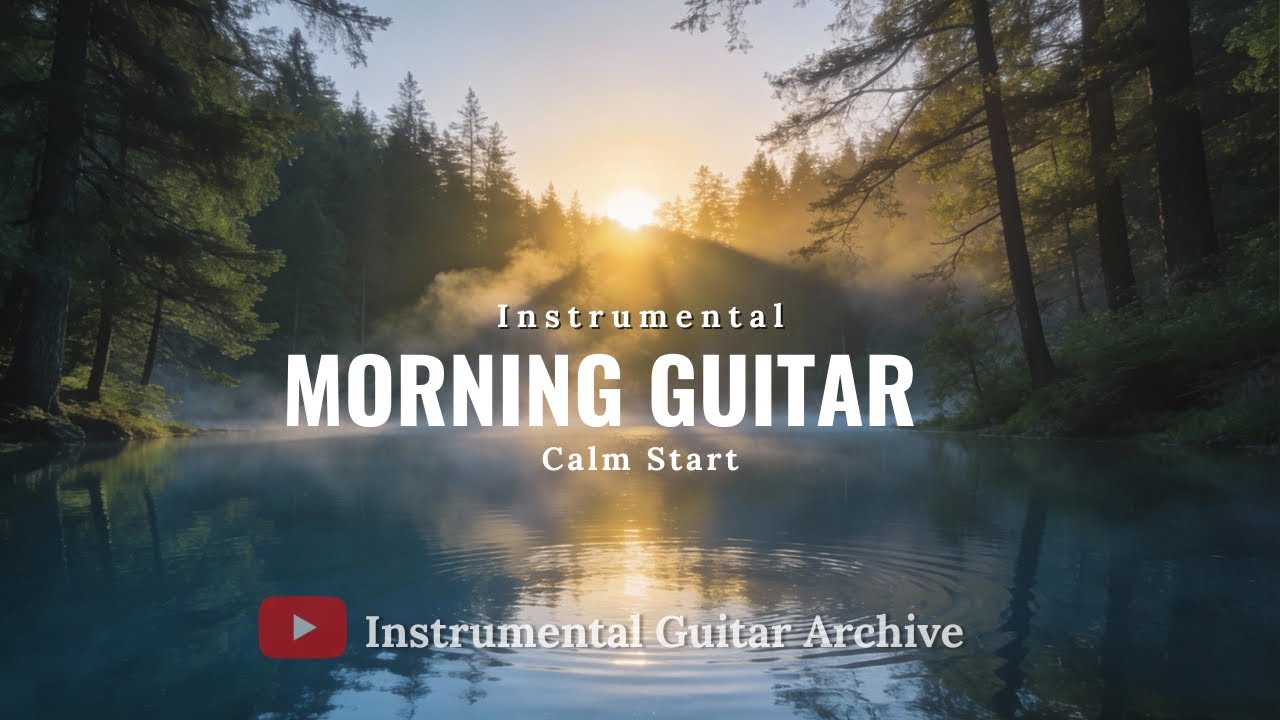 Morning Guitar Instrumental • Calm Start