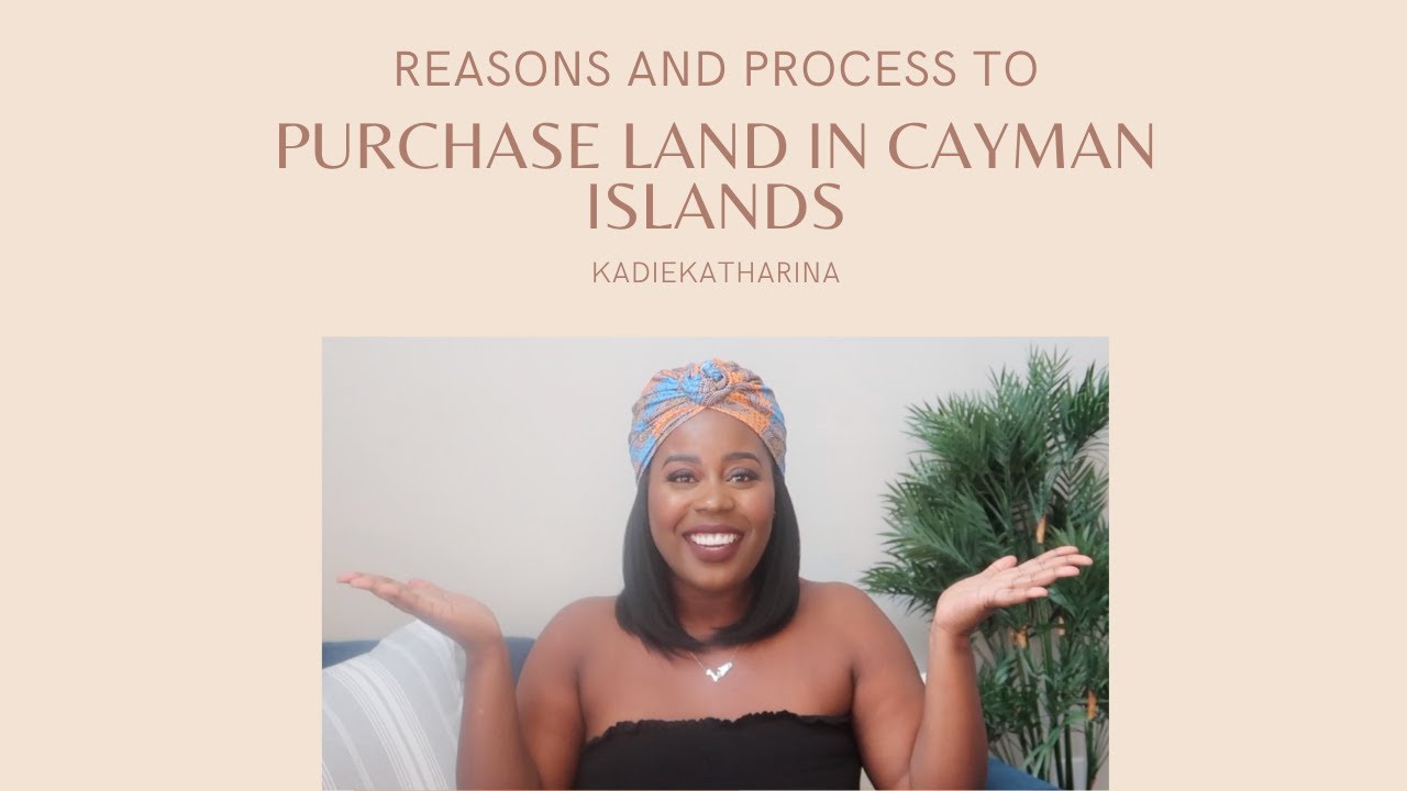 CAYMAN ISLANDS | LAND PURCHASE | CAYMAN BRAC | REAL ESTATE | KADIEKATHARINA