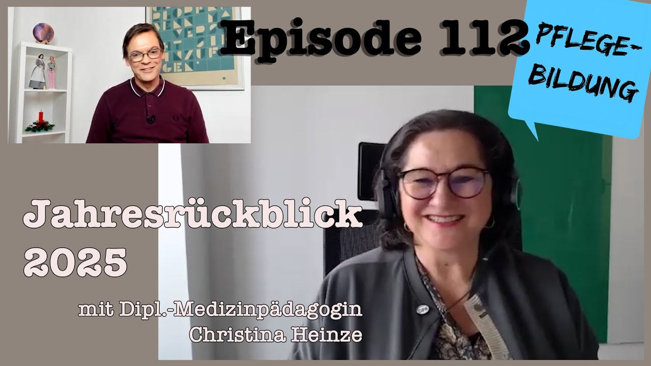Episode 112: Jahresrückblick 2025 (mit Christina Heinze, Dipl.-Medizinpädagogin)